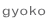 gyoko
